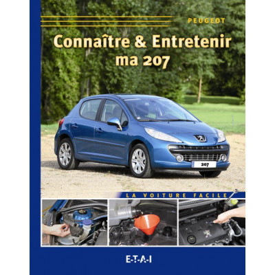 Connaitre & Entretenir Ma Peugeot 207