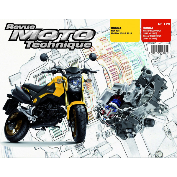 RMT 179 HONDA MSX 125 (2013 à 2015) et HONDA MOTEUR NC700-750DCT (2012 à 2015)