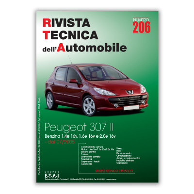 Manuale di Riparazione RTA 206 PEUGEOT 307 fase 2 (2005 - 2008) - benzina