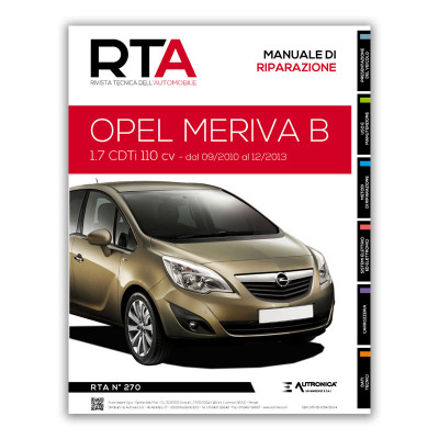 Manuale di Riparazione RTA 270 OPEL MERIVA II (B) fase 1 (2010 - 2014)