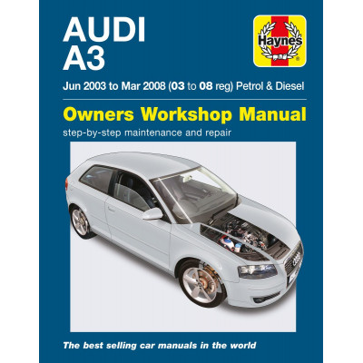 Audi A3 Petrol & Diesel (Jun 03 - Mar 08) Haynes Repair Manual