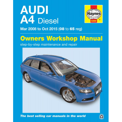 Audi A4 Diesel (Mar 08 - Oct 15) Haynes Repair Manual 08 to 65