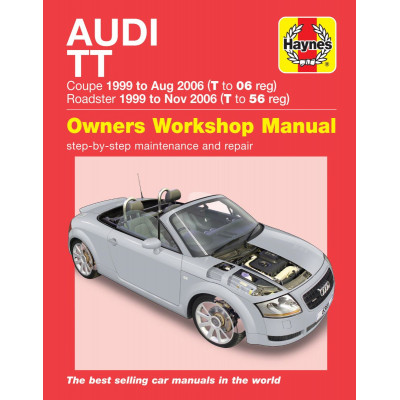 Audi TT (99 to 06) T to 56 Haynes Repair Manual