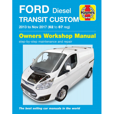 Ford Transit Custom Diesel (13 - Nov 17) 62 to 67 Haynes Repair Manual