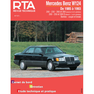PACK RTA 727 MERCEDES BENZ 200 à 300 essence et diesel (série W124) (1985 à 1993) + PDF