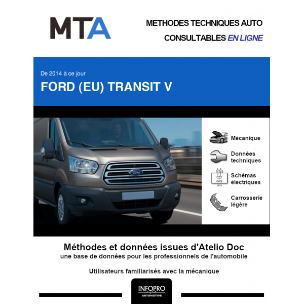 MTA Ford (eu) Transit V CHASSIS DOUBLE CABINE 4 portes de 06/2018 à ce jour