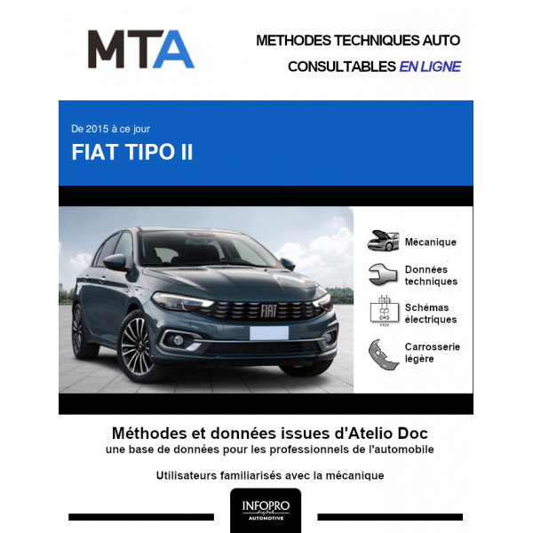 MTA Fiat Tipo II HAYON 5 portes de 12/2020 à ce jour