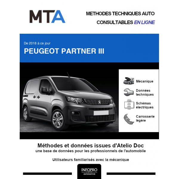 MTA Peugeot Partner III FOURGON 4 portes de 05/2018 à ce jour