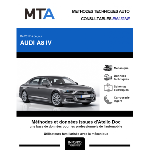 MTA Audi A8 IV BERLINE 4 portes de 09/2017 à ce jour