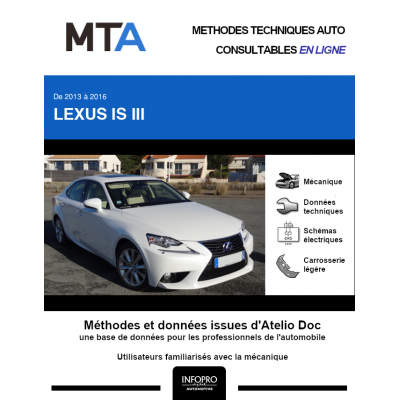 MTA Lexus Is III BERLINE 4 portes de 03/2013 à ce jour