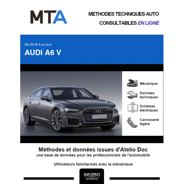 MTA Audi A6 V BERLINE 4 portes de 07/2018 à ce jour