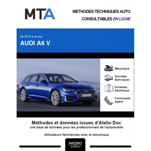 MTA Audi A6 V BREAK 5 portes de 07/2018 à ce jour