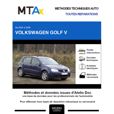 MTA Expert Volkswagen Golf V HAYON 5 portes de 11/2003 à 10/2008