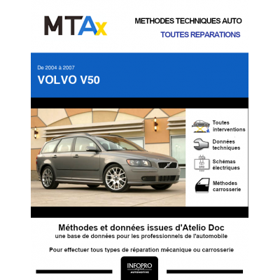 MTA Expert Volvo V50 BREAK 5 portes de 01/2004 à 06/2007