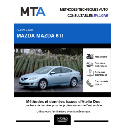 MTA Mazda Mazda 6 II BERLINE 4 portes de 01/2008 à 07/2010