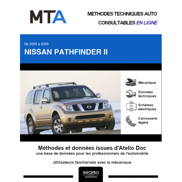 MTA Nissan Pathfinder II BREAK 5 portes de 02/2005 à 03/2010