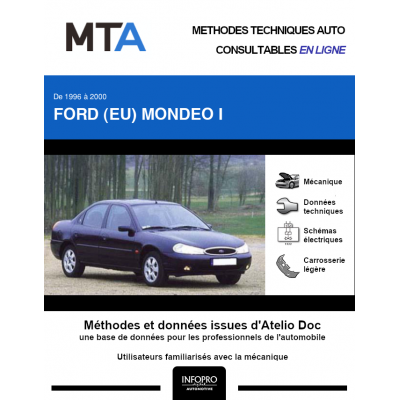 MTA Ford (eu) Mondeo I BERLINE 4 portes de 10/1996 à 09/2000