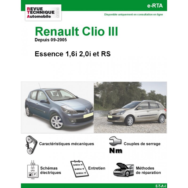 Revue Technique Renault Clio III Essence 1,6i 2,0i et RS (RTA) Site officiel ETAI