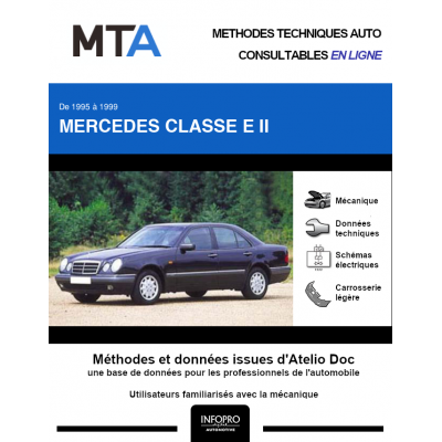 MTA Mercedes Classe e II BERLINE 4 portes de 06/1995 à 09/1999