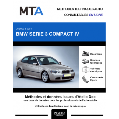 MTA Bmw Serie 3 compact IV HAYON 3 portes de 03/2003 à 12/2004