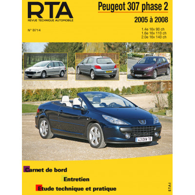PACK RTA B714 - PEUGEOT 307 PHASE 2 (2005 à 2008) - Essence + PDF