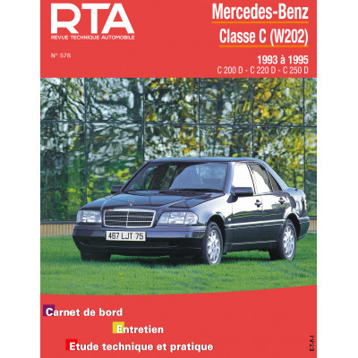 RTA 578 - MERCEDES CLASSE C phase I (W202) diesel (1993 à 1995)