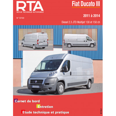 PACK RTA B768 - FIAT DUCATO III (2011 à 2014) - 2.3 Multijet + PDF