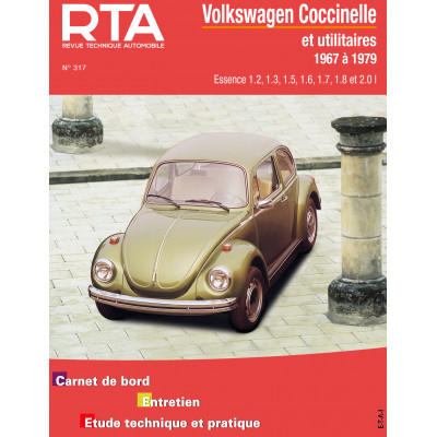 RTA PDF 317 - VOLKSWAGEN COCCINELLE et UTILITAIRES (1967 à 1979)
