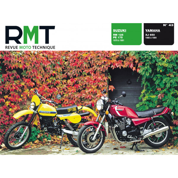 RMT 43 - SUZUKI RM 125 et PE 175 (1979 à 1981) - YAMAHA XJ 650 (1980 à 1984)
