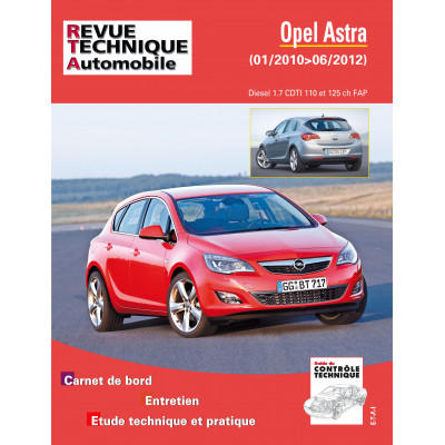 RTA B784.5 OPEL ASTRA IV (J) PHASE 1 (2010 à 2012)