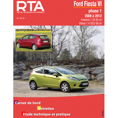 PACK RTA B742 - FORD FIESTA VI phase 1 (2008 à 2012) + PDF
