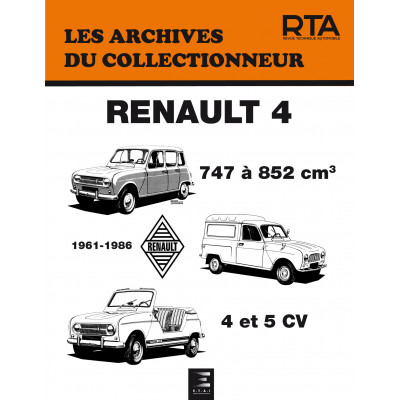 PDF RENAULT 4 (4 et 5 CV - 1961 à 1986) - Les Archives du Collectionneur n°50