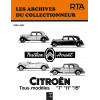 CITROEN TRACTION AVANT 7, 11 et 15 (1934 à 1957) - Les Archives du Collectionneur n°7