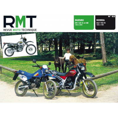 RMT 62 - SUZUKI DR 125 S (1983 à 2000) - HONDA XLV 750 R (1983 à 1985)