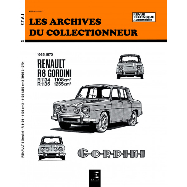 RENAULT 8 GORDINI (1965/1970) - Les Archives du Collectionneur n°25