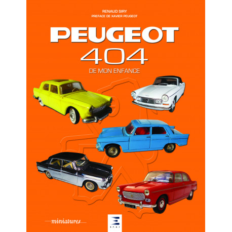 Beau livre : Peugeot 404 de mon enfance