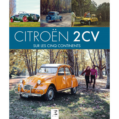 Citroën 2 CV sur les 5 continents