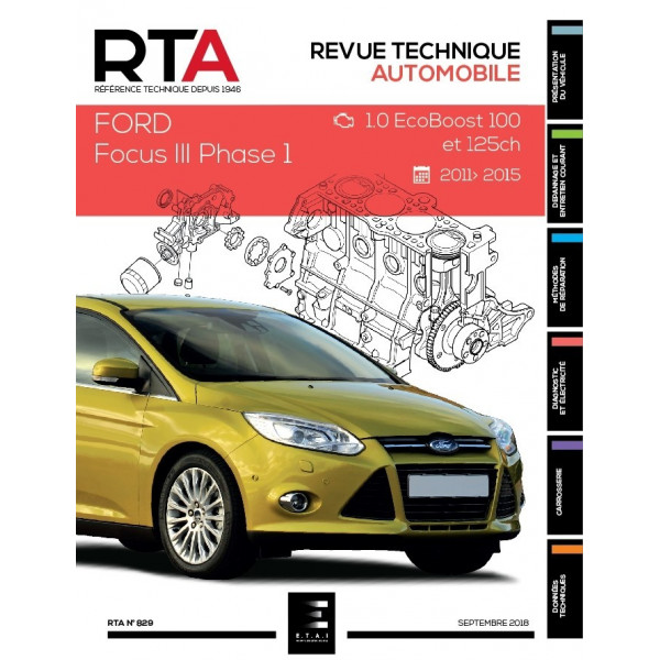 RTA 829 FORD FOCUS III PHASE 1 (2011 à 2015)